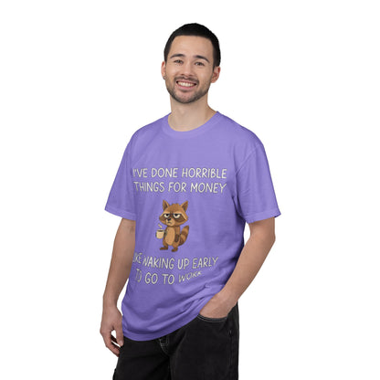 I've Done Horrible Things for Money Funny Raccoon Tee