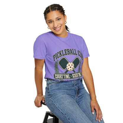 Pickleball Club Court Time Over Screen Time Comfort Colors Tee