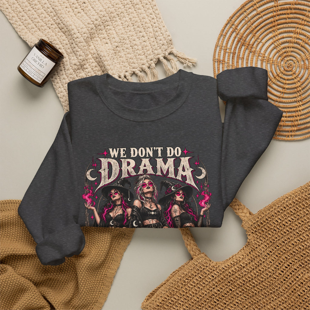 We Don't Do Drama We Do Spells Witch Gildan 18000 Sweatshirt